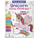 Pick & Paint Coloring Activity Book for Kids | Fun & Creative Colouring with Engaging Themes | Develop Fine Motor Skills, Imagination & Creativity | Ages 4–8