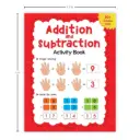Addition & Subtraction Activity Book – 80+ Engaging Maths Exercises for Ages 4–6