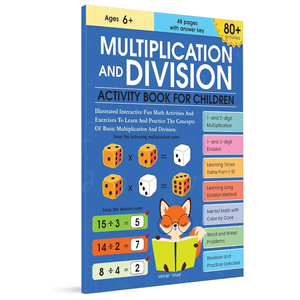 Multiplication & Division Activity Book: 80+ Fun Math Activities for Kids (Ages 5–7)