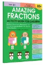 Amazing Fractions Activity Book | 48 Pages of Fun Fraction Activities for Kids (Ages 6+) 